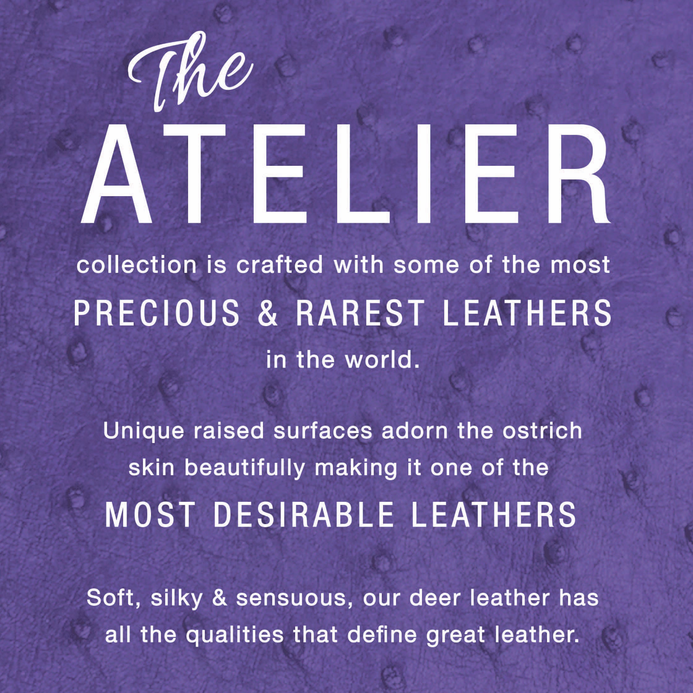 HIDESIGN - The sheer luxury of our Atelier collection is